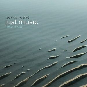 Scekic / Zgur / Scekic - Scekic: Just Music  CD
